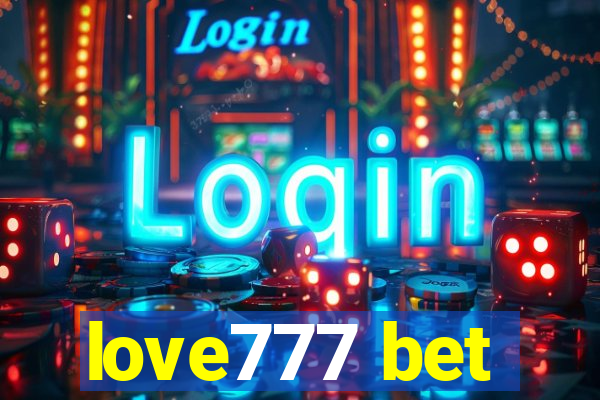 love777 bet